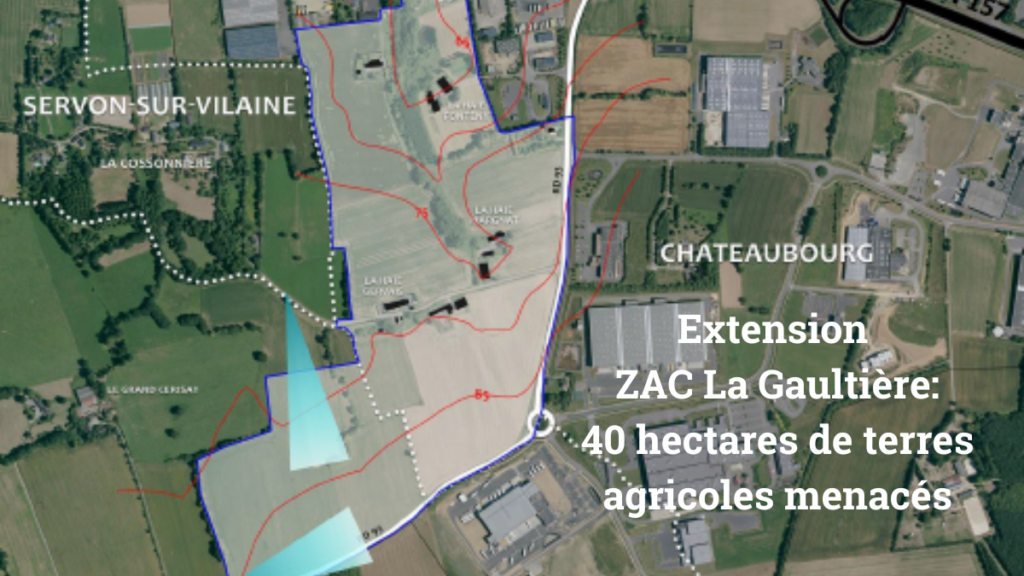 Lancement de la pétition contre l’extension de la zone de la GAULTIERE sur Châteaubourg et Domagné